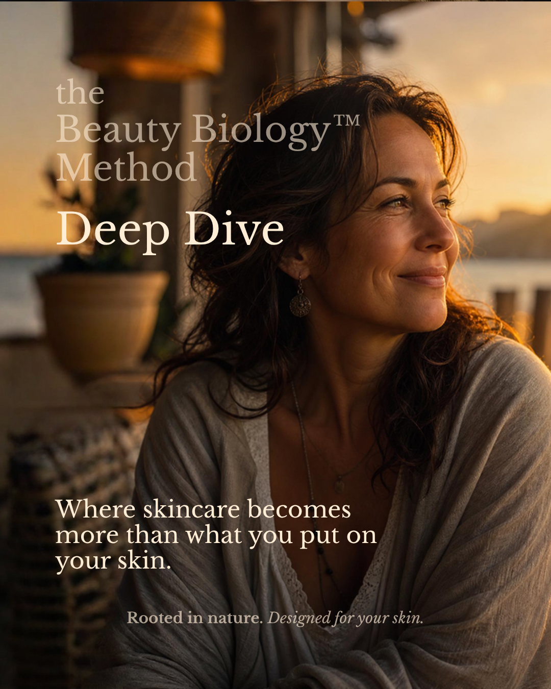 BEAUTY BIOLOGY™ Deep Dive